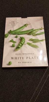 White Plate E. Mórawska książka kucharska przepisy dieta