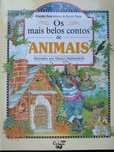 Livro Infantil - "Os mais belos contos de Animais"