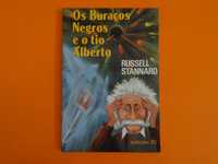 Os buracos negros e o tio Alberto - Russell Stannard