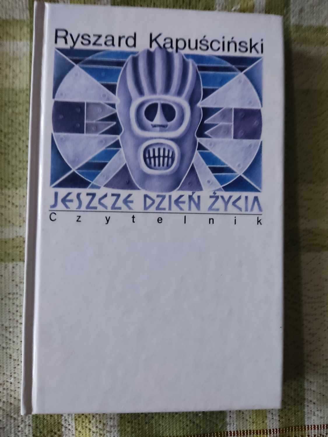 Jeszcze dzień życia - Ryszard Kapuściński