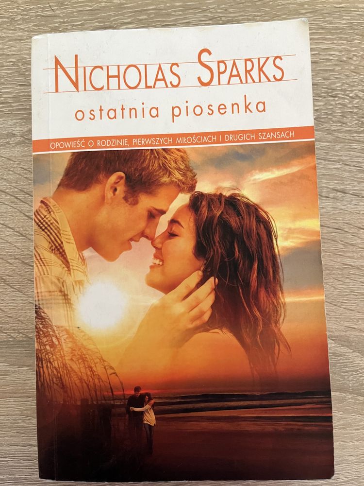 List w butelce, Bezpieczna przystań, Ostatnia piosenka-Nicholas Sparks