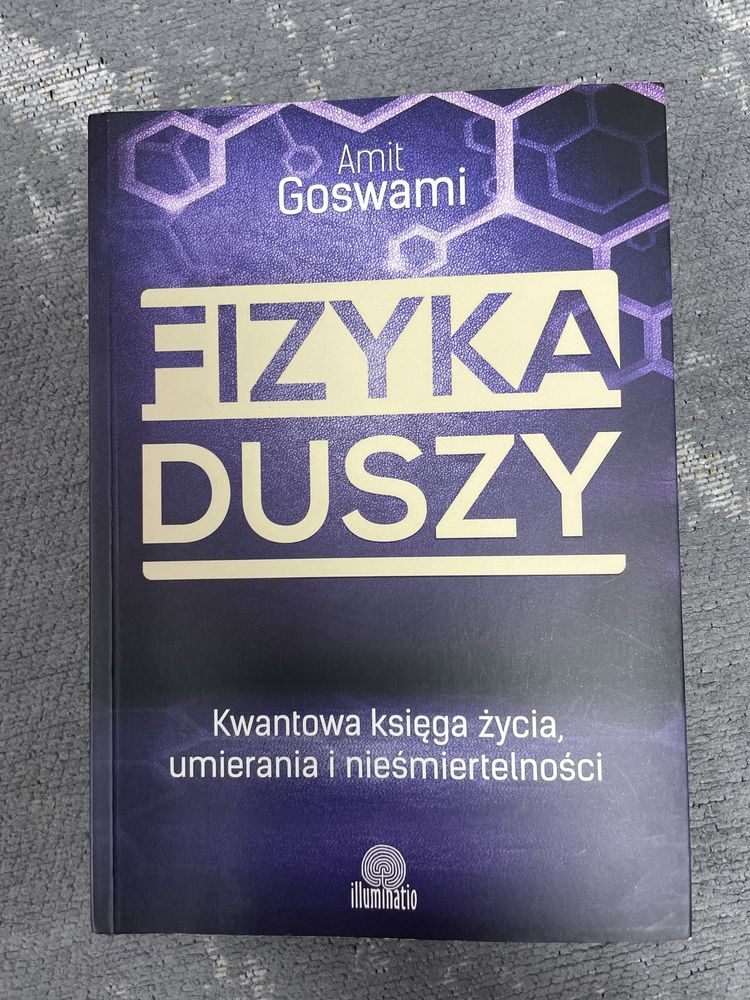 Książka Fizyka duszy Amit Goswami