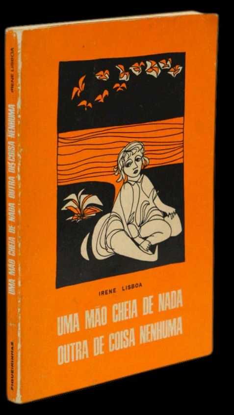 Livro "Uma mão cheia de nada e outra de coisa nenhuma"