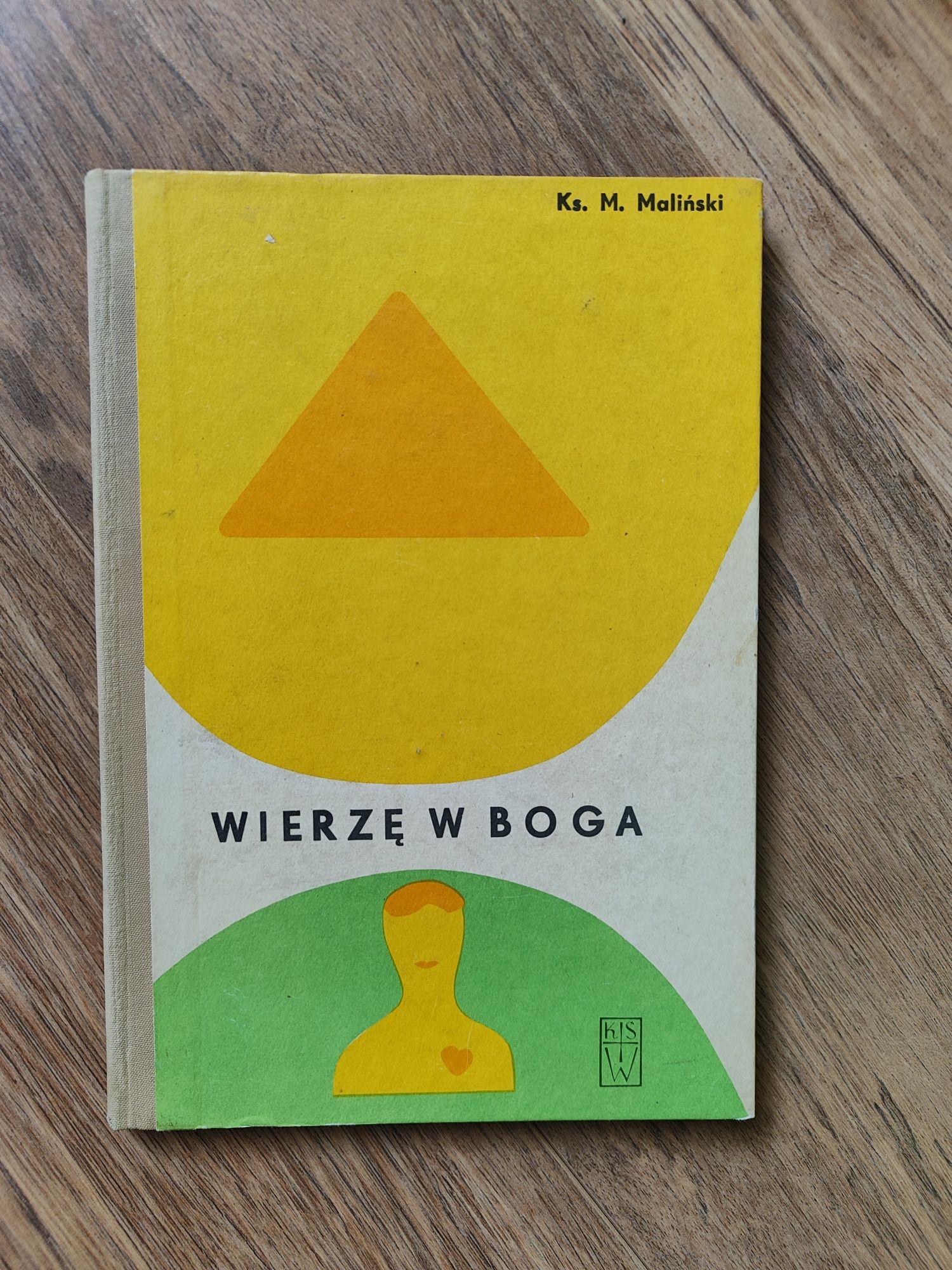 Okazja! Książka " Wierzę w Boga " Mieczysław Maliński