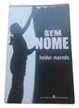 Sem Nome, de Helder Macedo