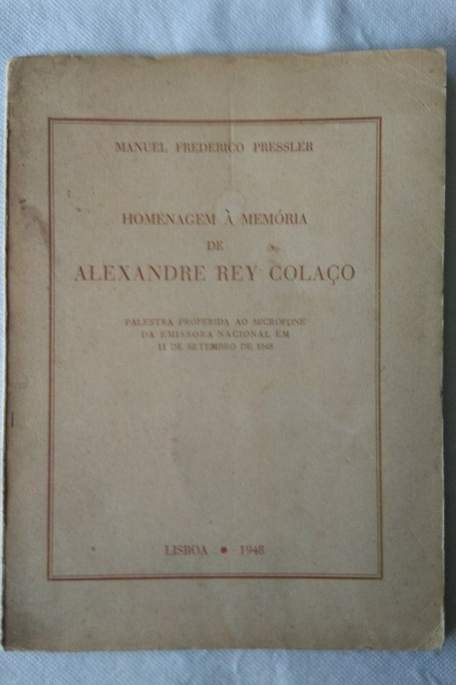 Homenagem à Memória de Alexandre Rey Colaço