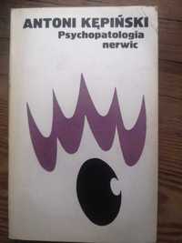 Psychopatologia nerwic, Kępiński