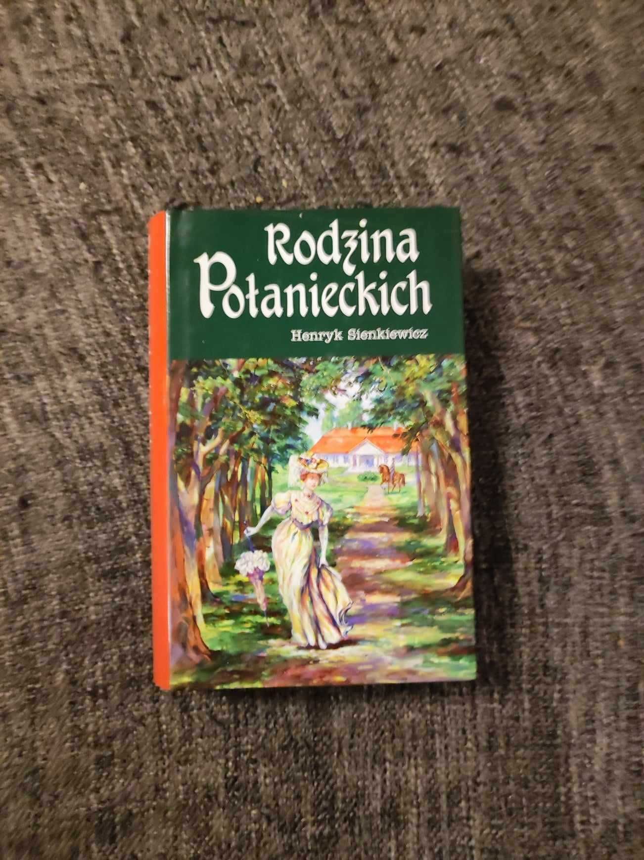 Rodzina Połanieckich - Henryk Sienkiewicz