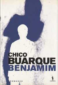Benjamim -Chico Buarque-Dom Quixote