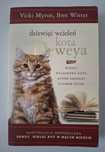 Dziewięć wcieleń kota Deweya Vicki Myron, Bret Witter