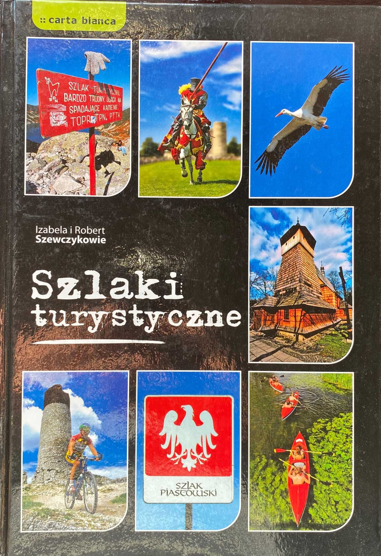 Szlaki turystyczne Izabela i Robert Szewczykowie
