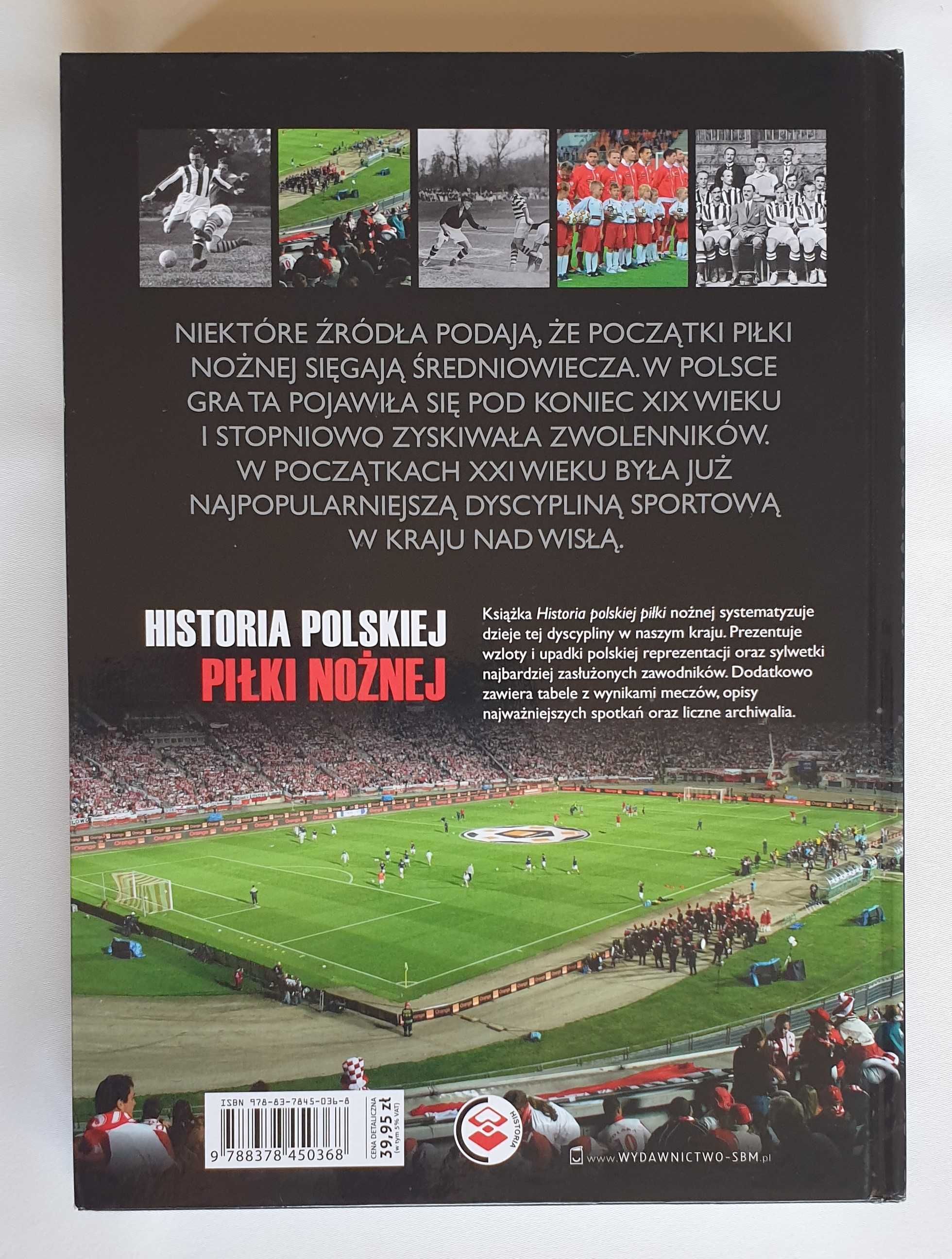 Historia Polskiej Piłki Nożnej - SBM