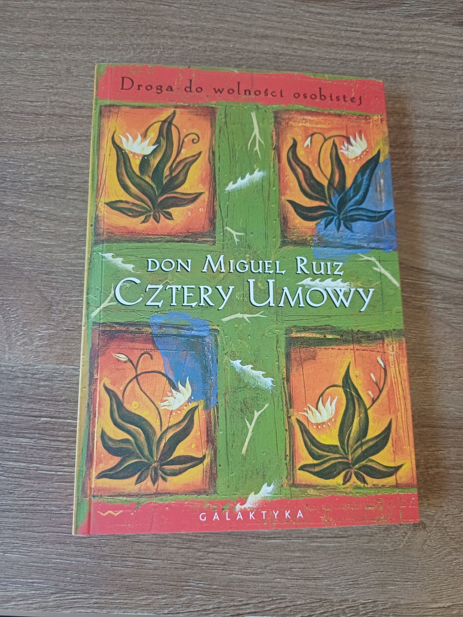 Cztery Umowy, Don Miguel Ruiz