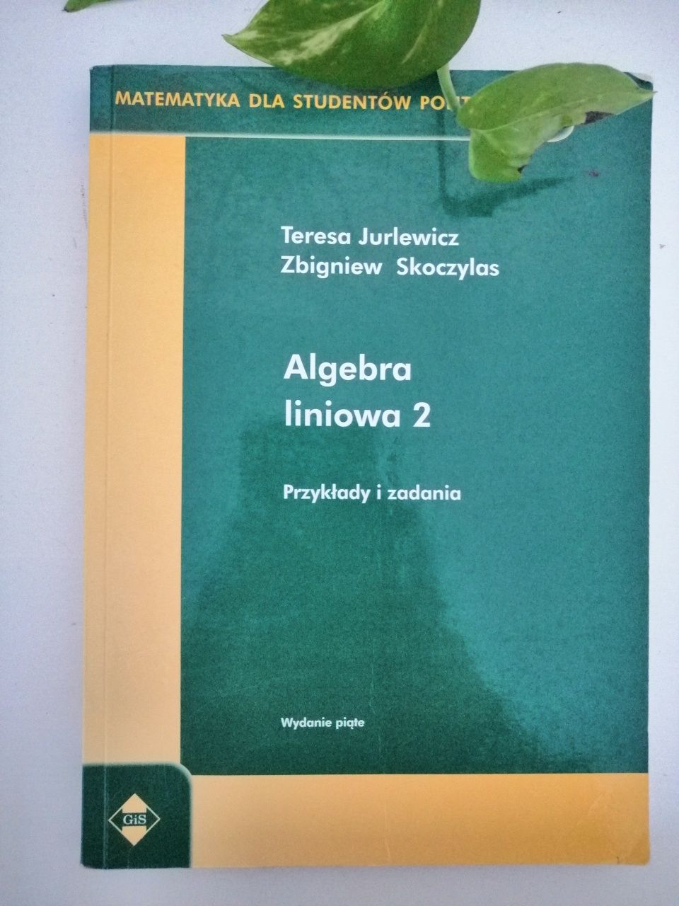 Algebra liniowa 2 wydanie piąte