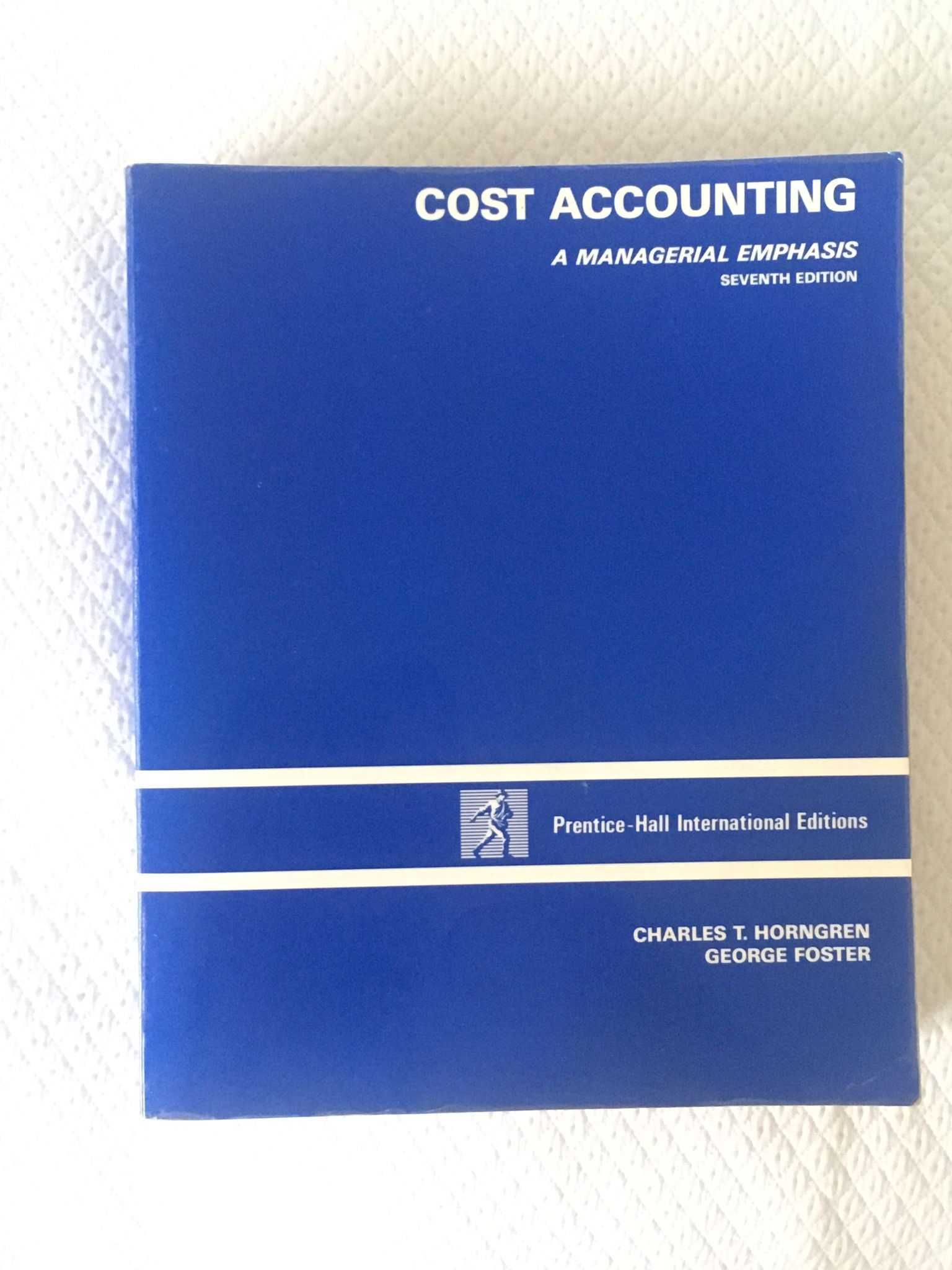 Cost Accounting - A Managerial Emphasis (Charles T. Horngreen)