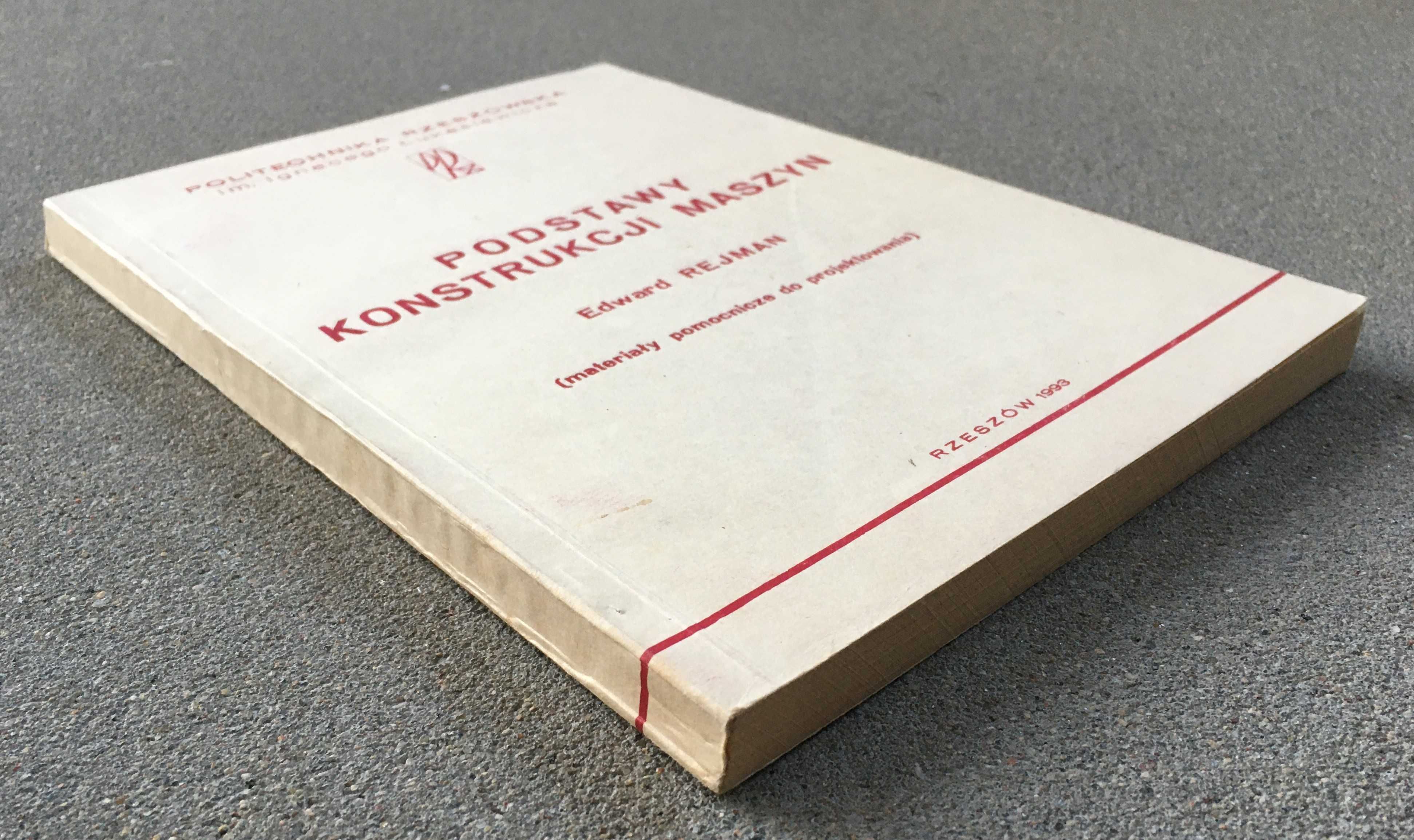 Podstawy konstrukcji maszyn PKM materiały pomocnicze Edward Rejman bdb