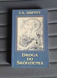 Droga do Śródziemia - T. A. Shippey I Wydanie