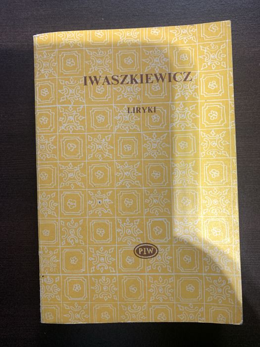 Jarosław Iwaszkiewicz Liryki