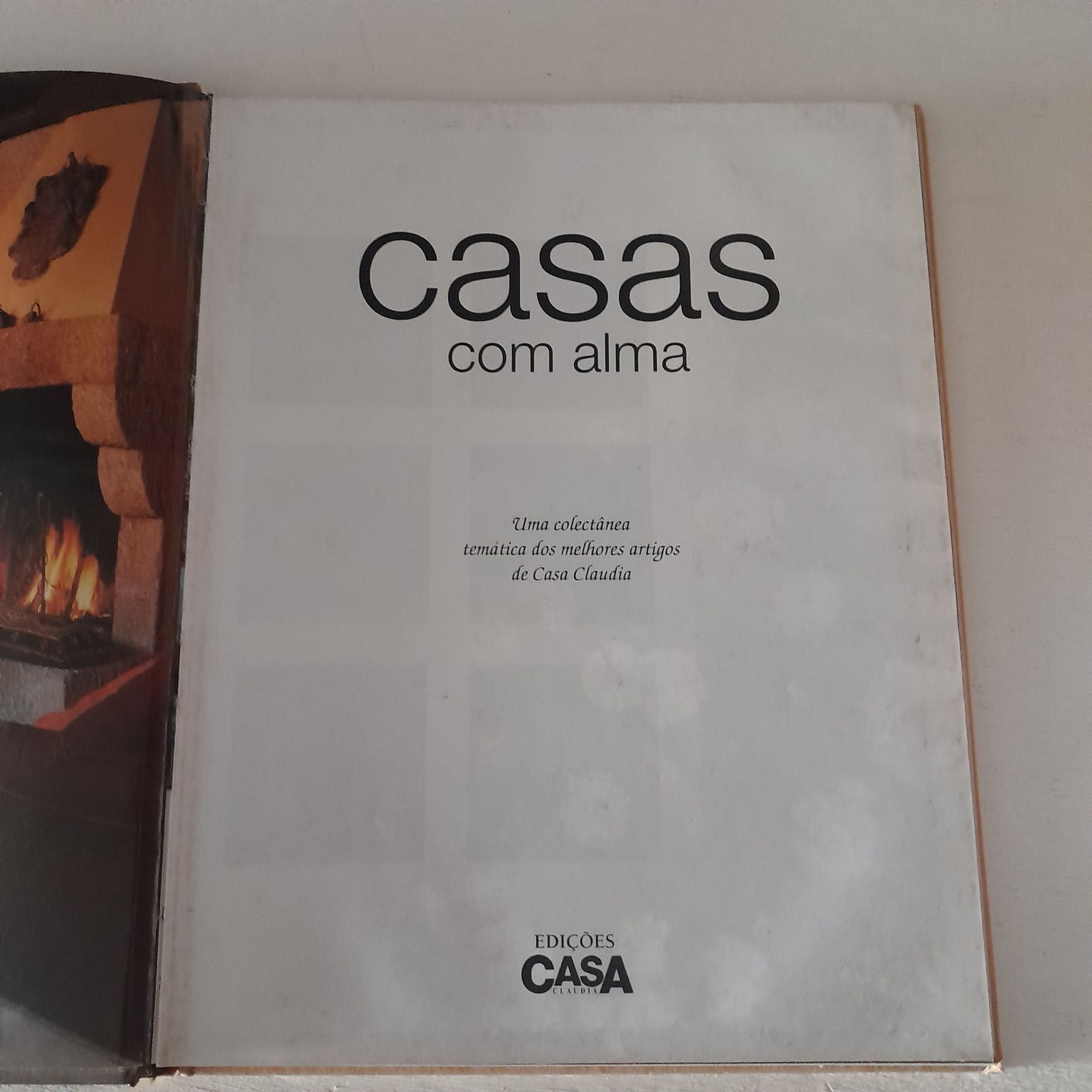 Livro Casas com alma - edições Casa Cláudia