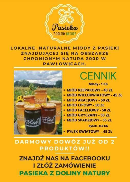 POLSKIE MIODY - Miód z Własnej Pasieki  / DARMOWY DOWÓZ