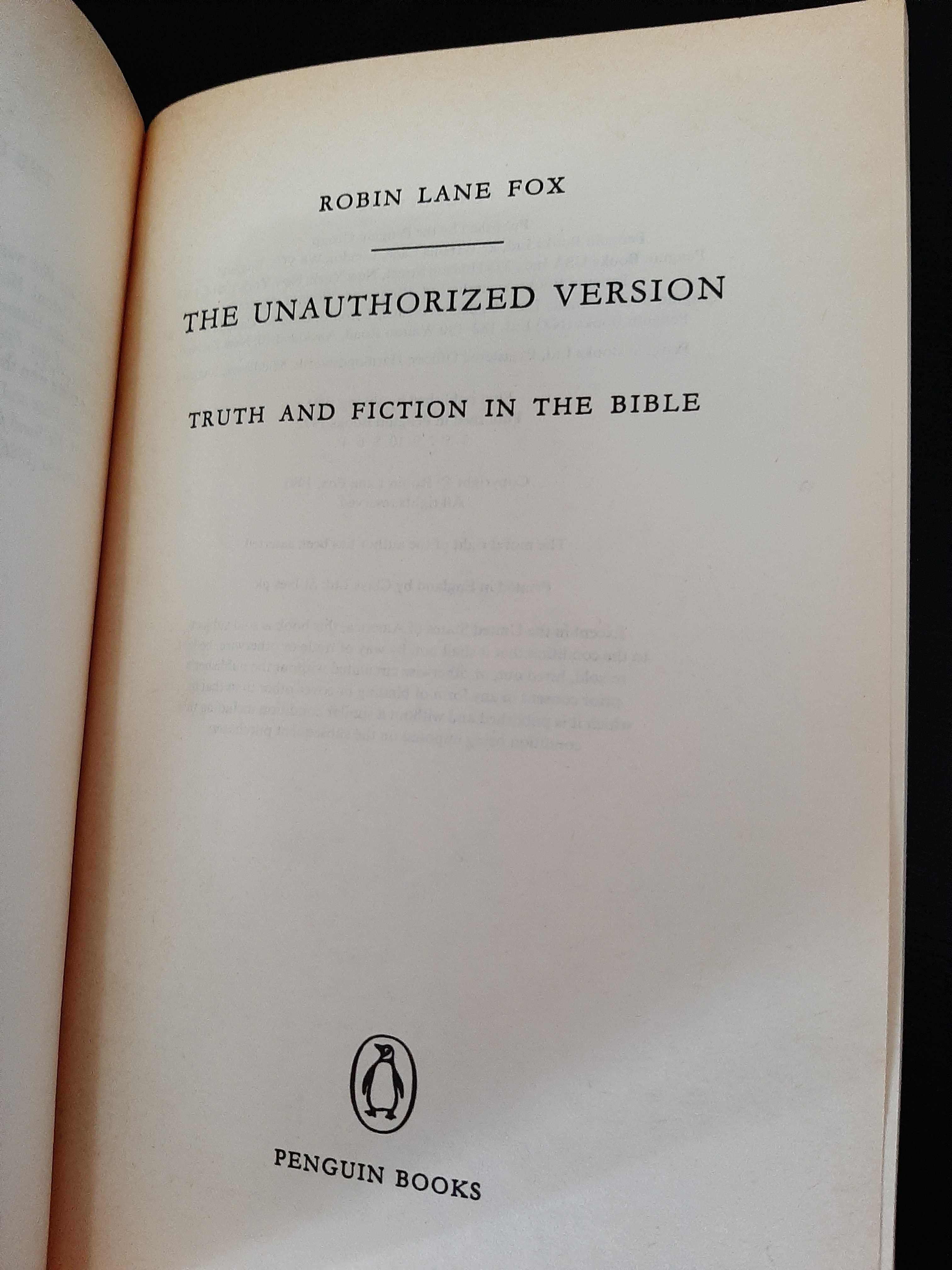 Robin L Fox – The Unauthorized Version: Truth and Fiction in the Bible