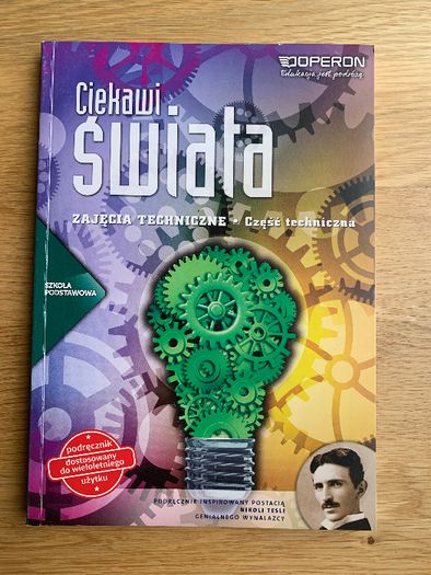 Ciekawi Świata zajęcia techniczne podręcznik klasa 4-6 część techniczn