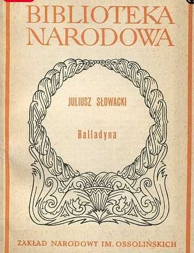 Juliusz Słowacki Balladyna