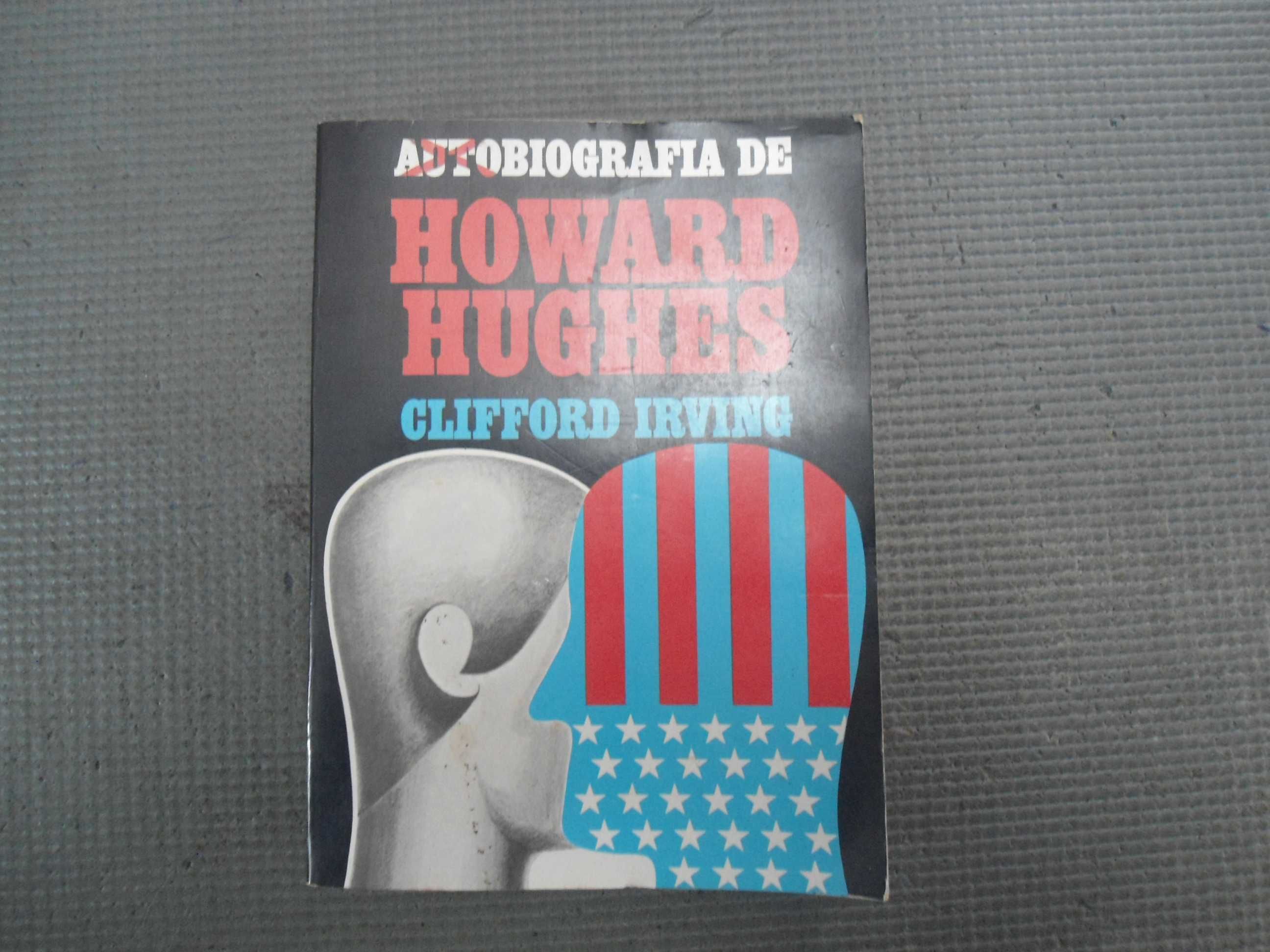 Autobiografia de Howard Hughes por Clifford Irving