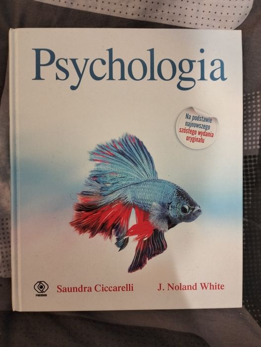 Psychologia, szóste wydanie S. Ciccarelli J. Nolan White