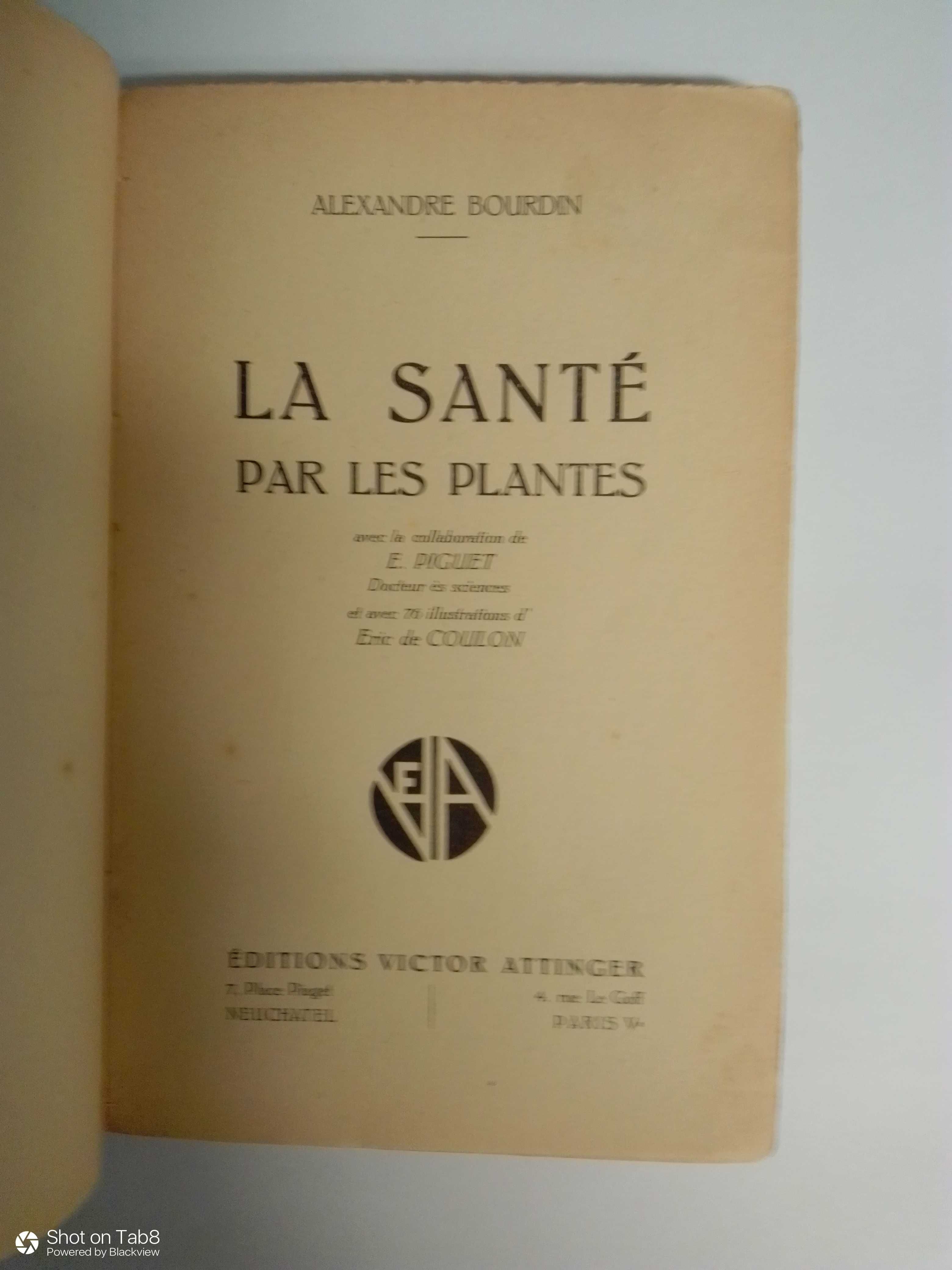 Lá Santé par les Plantes, de Alexandre Bourdin