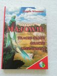 "Majowie tkacze czasu, gracze Uniwersum" Magda Wimmer