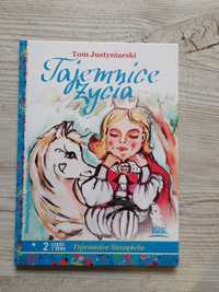 Tajemnice życia. Tom Justyniarski