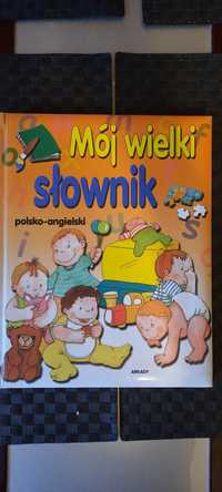 Wielki ilustrowany słownik polsko-angielski dla dzieci