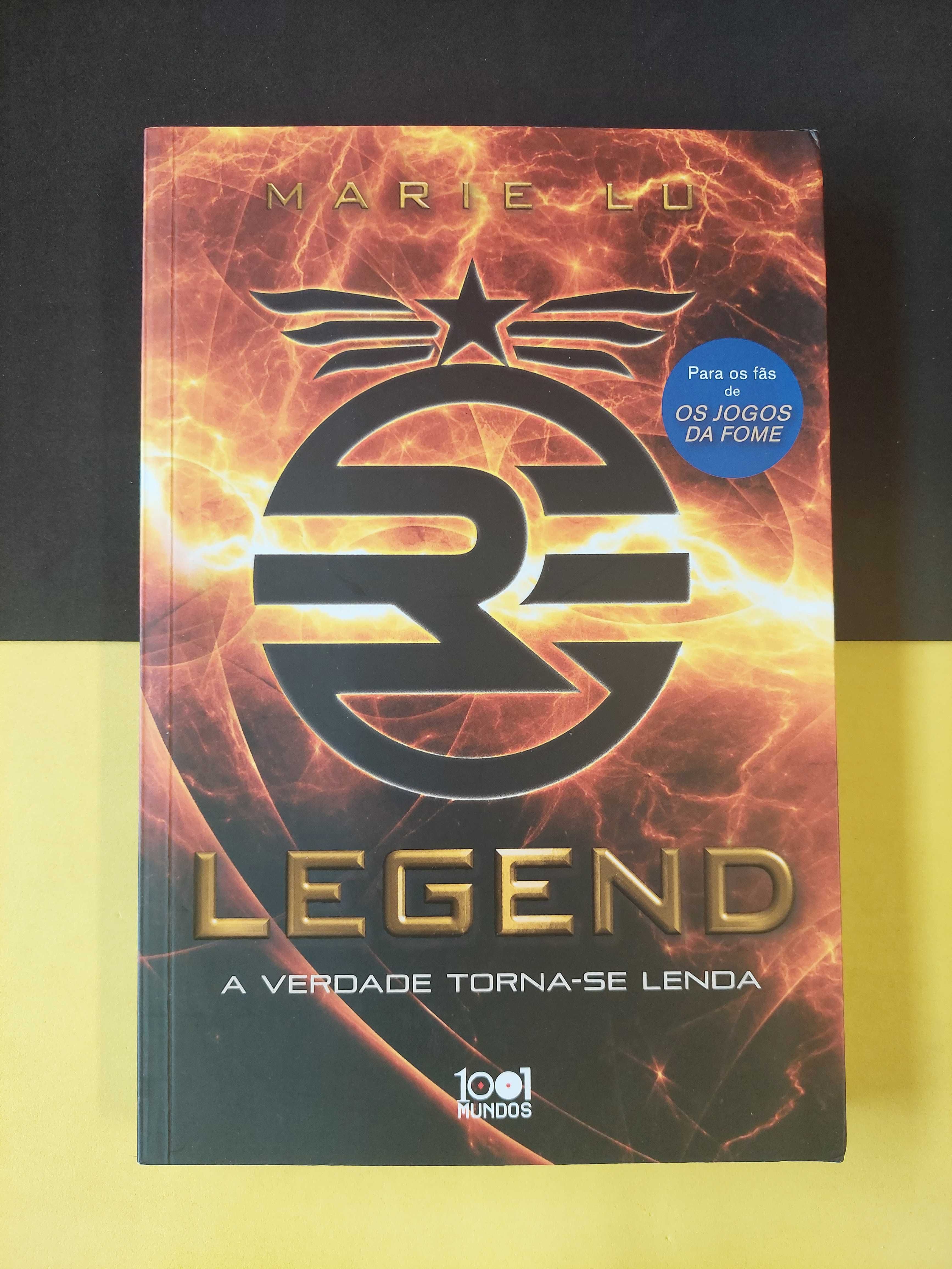 Marie Lu - Legend: A verdade torna-se lenda