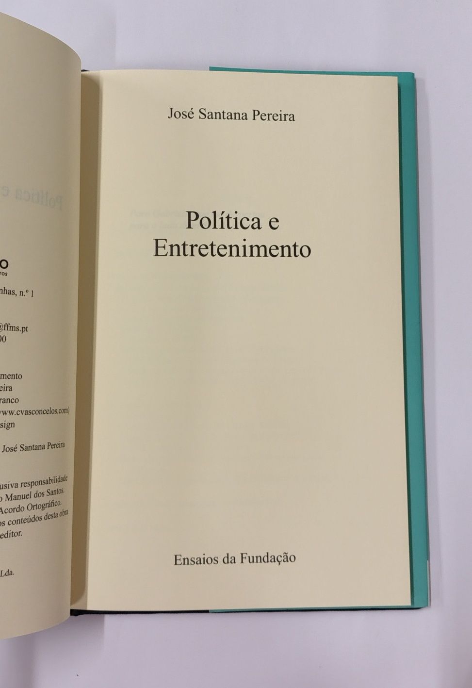 Política e entretenimento, de José Santana Pereira