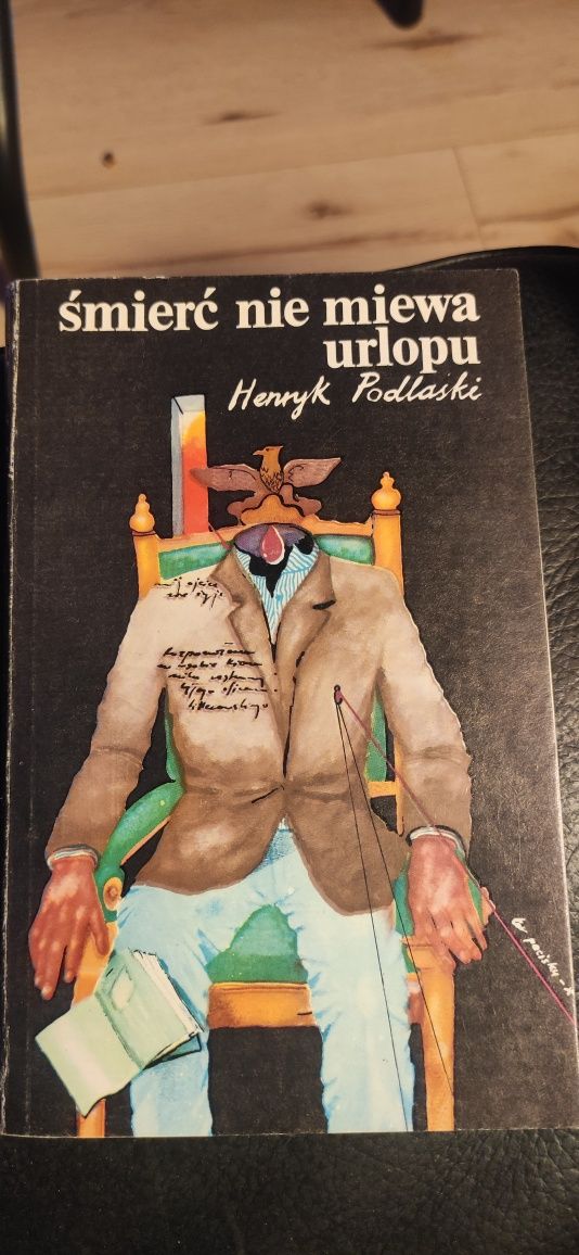 "Śmierć nie miewa urlopu"  Henryk Podlaski