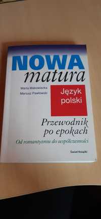 Nowa Matura - Przewodnik po epokach (Język Polski)