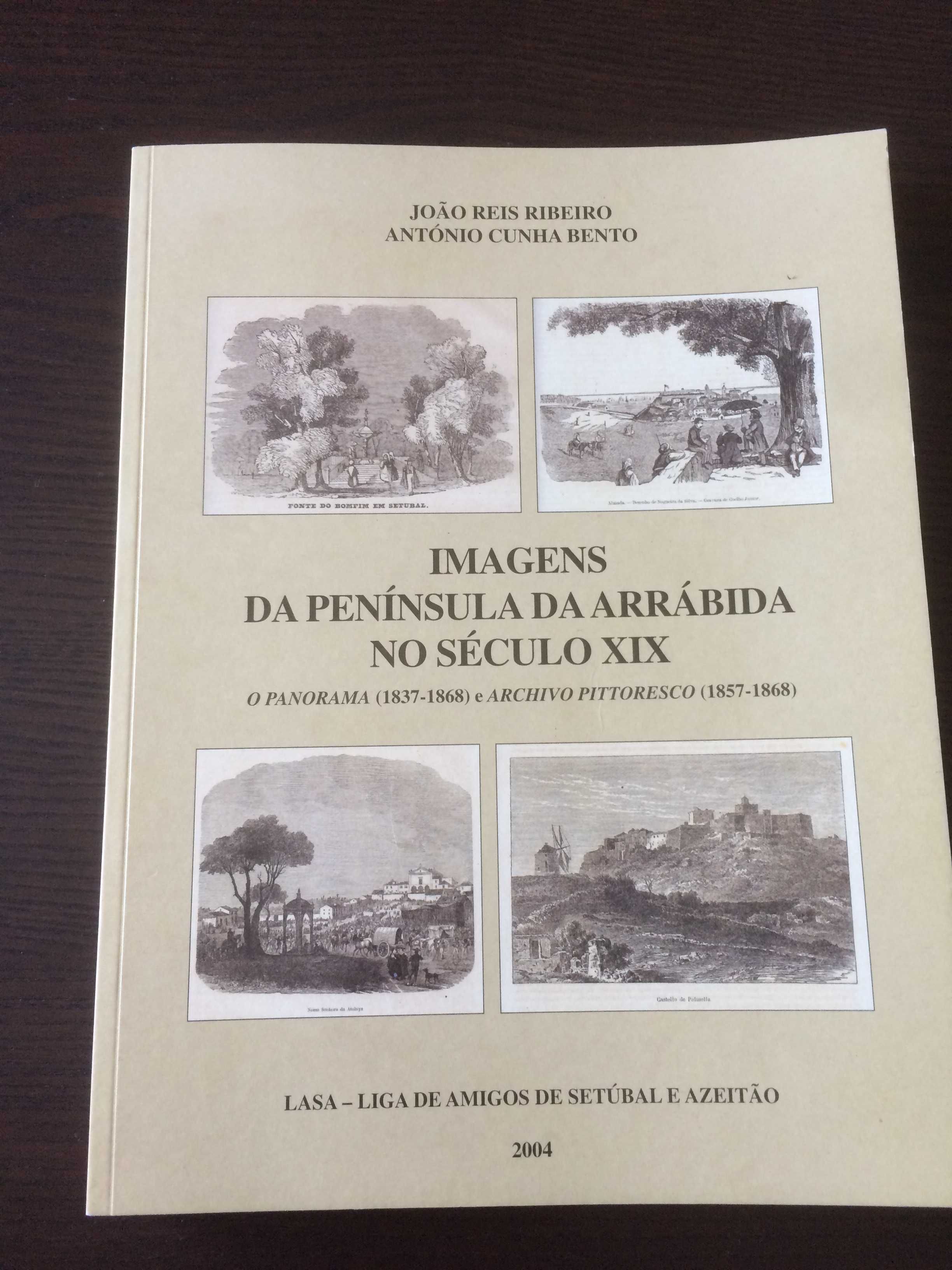 Livro - Imagens da península da Arrábida no séc. XIX