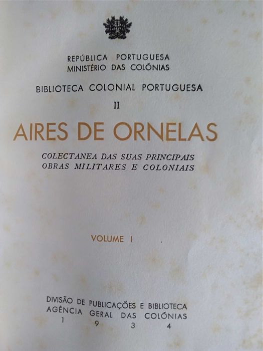 Aires de Ornelas - Coletânea das suas Principais Obras Militares e Col