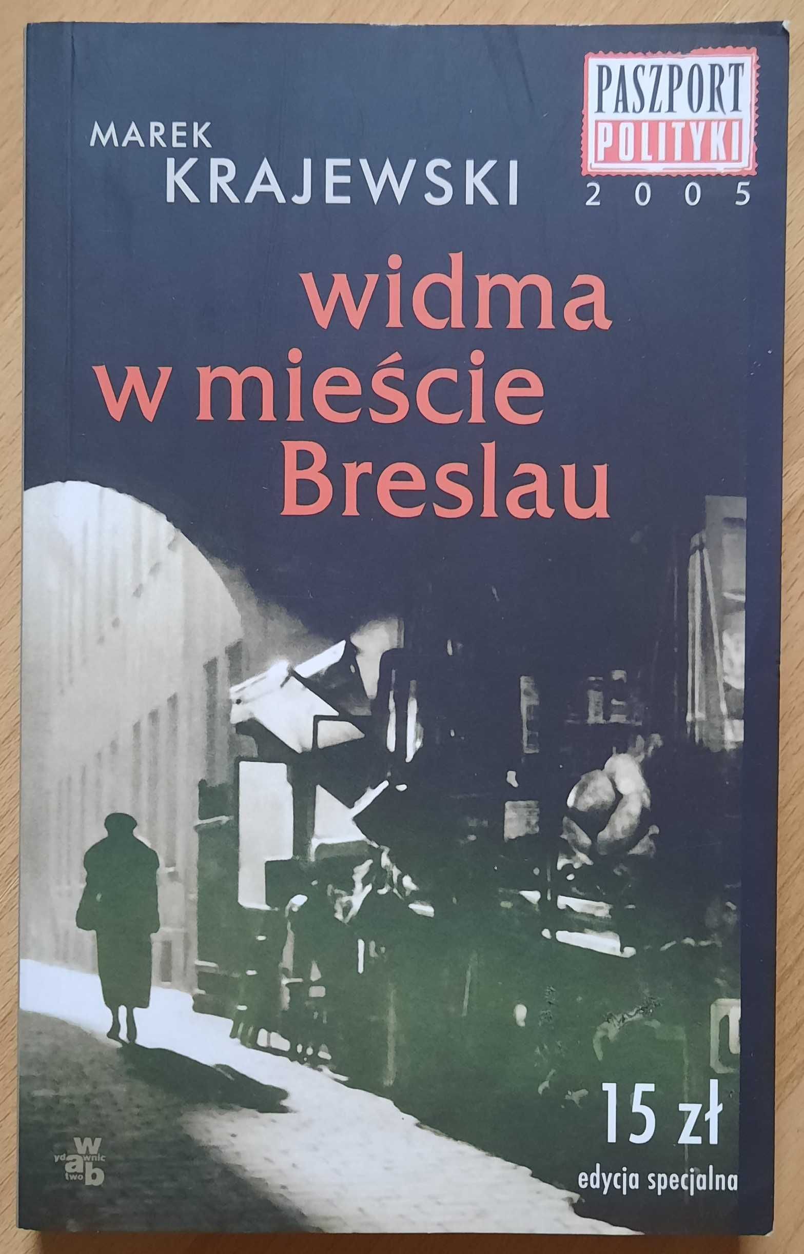 Widma w mieście Breslau - Marek Krajewski