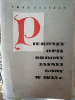 Pierwszy opis obrony Jasnej Góry