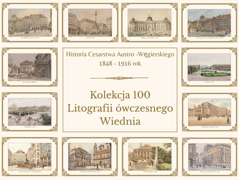 Wiedeń w Litografii, okres Cesarstwa Austrii, wymiar 57,5cm x 43,5cm