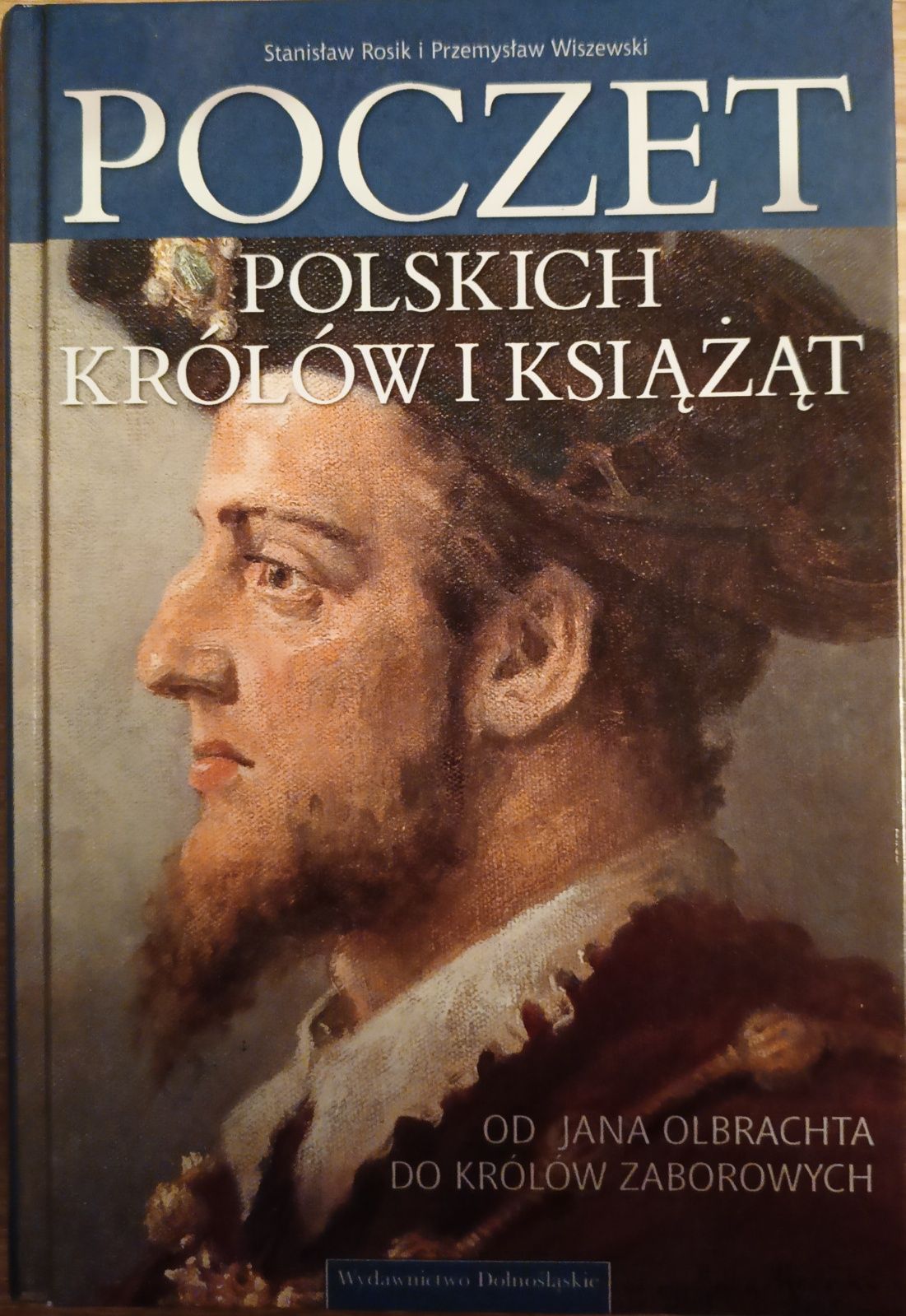 Poczet Polskich Królów I Książąt