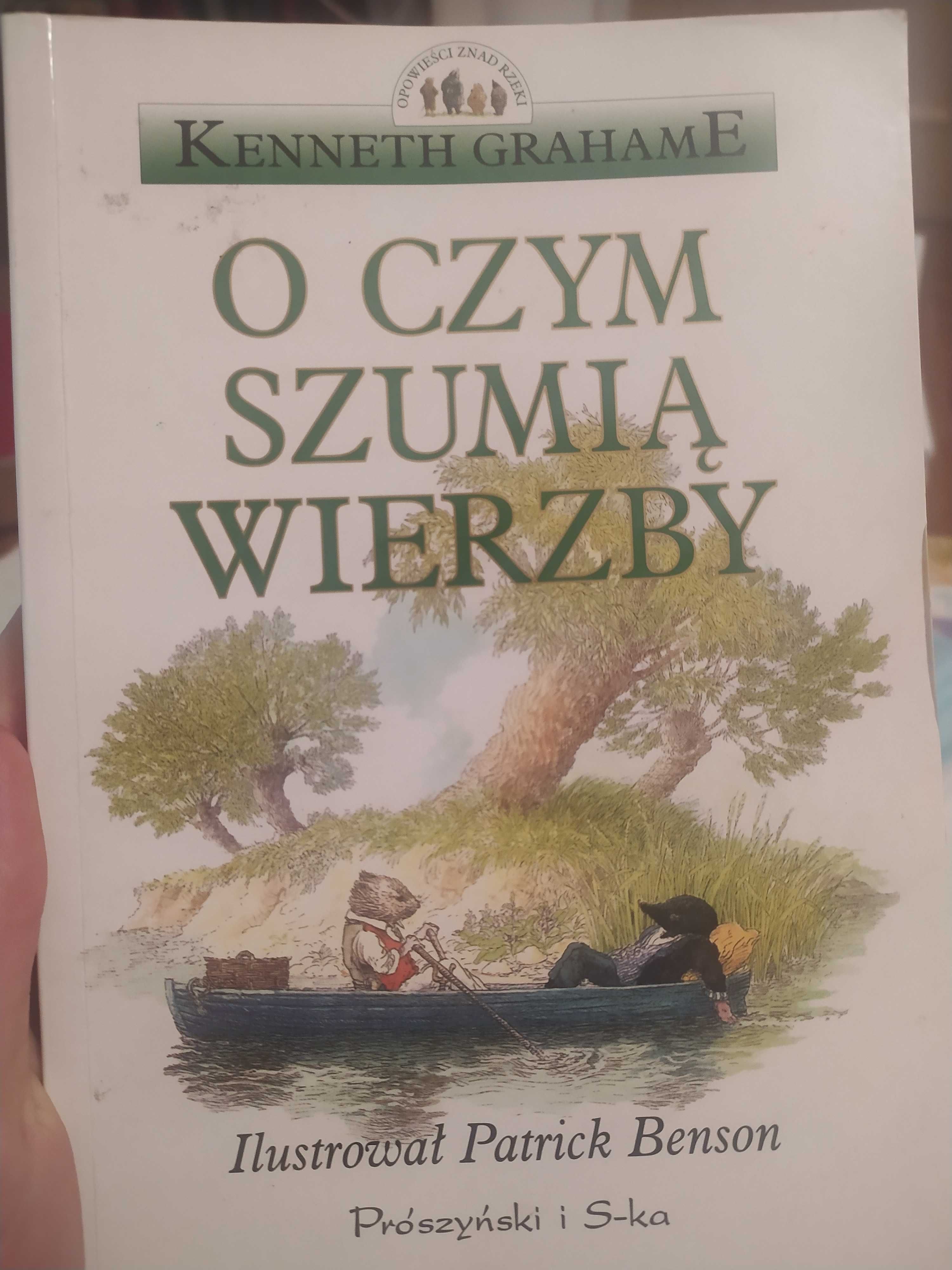 O czym szumią wierzby. K. Grahamde