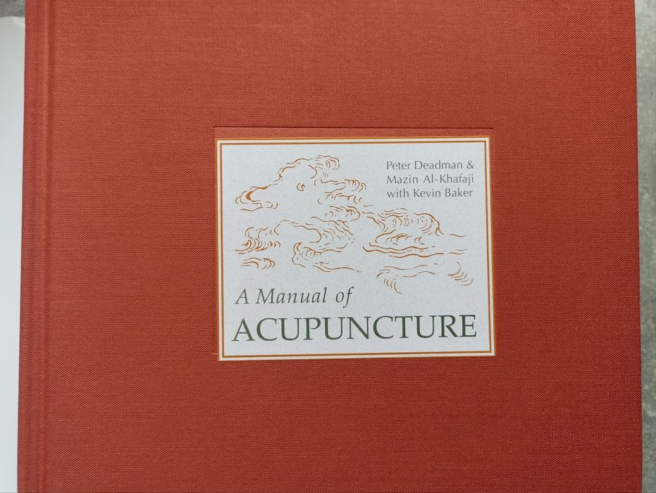 Książka A Manual of ACUPUNCTURE - Peter Deadman