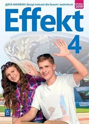 Effekt 4. Język Niemiecki. Zeszyt Ćwiczeń Dla Liceum I Technikum