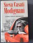 Como Vento Selvagem de Steva Casati Modignani