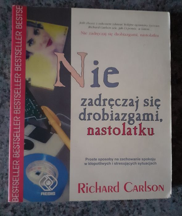 R.Carlson - Nie zadręczaj się drobiazgami NASTOLATKU /spis treści/