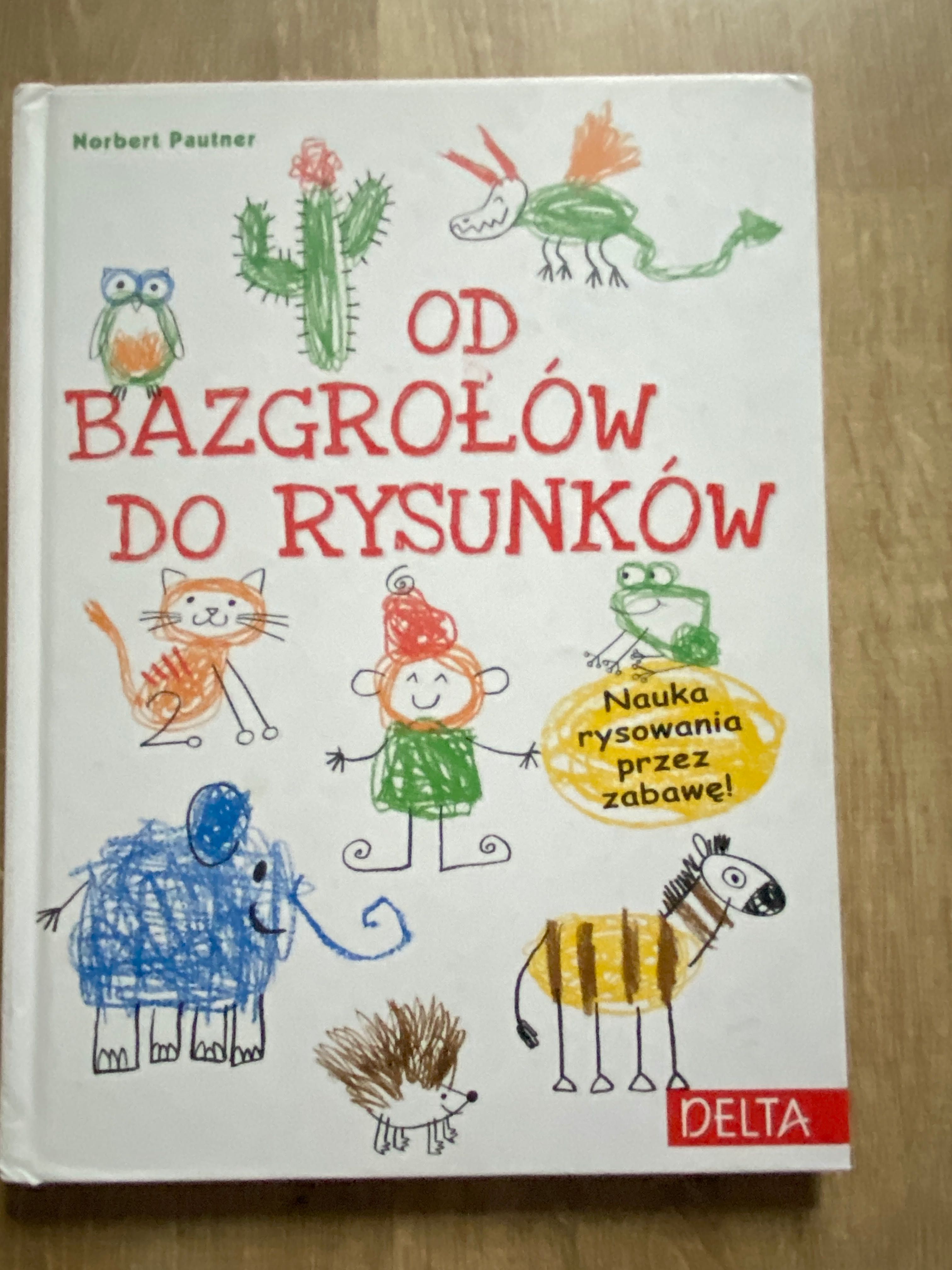 Książka "Od bazgrołów do rysunków"