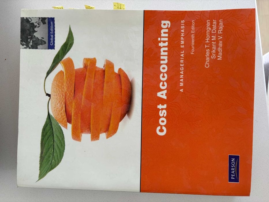 Cost Accounting: A Managerial Emphasis por Srikant M. Datar